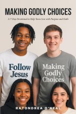 Making Godly Choices