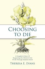 Choosing to Die