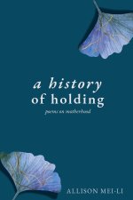 A History of Holding