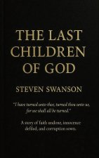 THE LAST CHILDREN OF GOD