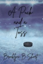 A Puck and a Toss