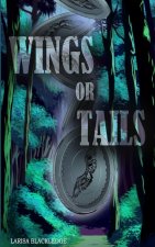 Wings or Tails