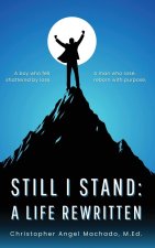 Still I Stand