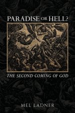 Paradise or Hell?