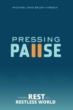 Pressing Pause