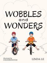 Wobbles and Wonders