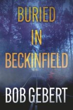 Buried in Beckinfield