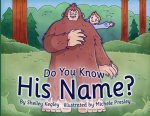 Do You Know His Name?