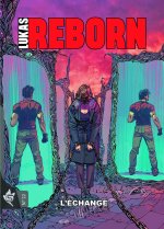 Lukas Reborn N°22 - L'échange