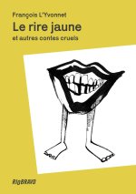 Le Rire jaune