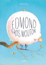 Edmond, gros mouton (titre provisoire)