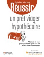 Réussir un crédit hypothécaire viager