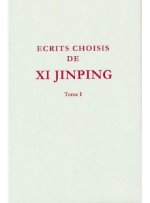 Ecrits Choisis De Xi Jinping Tome I