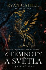 Z temnoty a světla