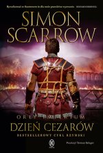 Dzień cezarów. Orły imperium. Tom 16
