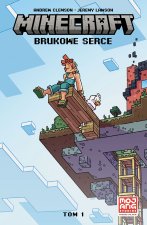 Brukowe serce. Minecraft. Tom 1