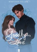 Goodbye, Love. Winter Love. Tom 1