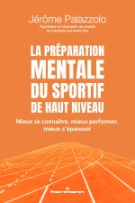 La préparation mentale du sportif de haut niveau