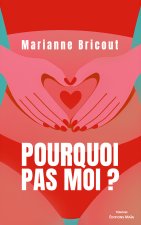 Pourquoi pas moi ?