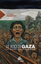 voci di Gaza. La giustizia possibile