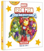 IRON MAN ET SES AMIS INCROYABLES - Mission Trio de choc - MARVEL