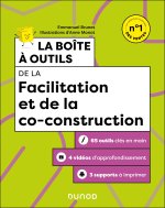 La boîte à outils de la Facilitation et de la co-construction- 2e édition