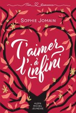 T'aimer à l'infini
