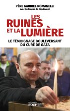 Les ruines et la lumière