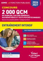 2000 QCM de Français, Culture générale, Mathématiques et Tests psychotechniques