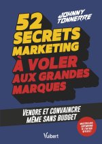 52 secrets marketing à voler aux grandes marques