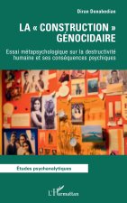 La « construction » génocidaire