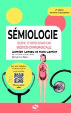 Sémiologie - Guide d'observation médico-chirurgicale