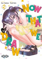 Now That We Draw