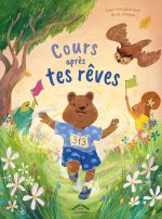 Cours après tes rêves