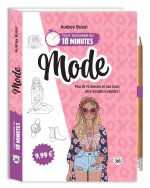 Tout dessiner en 10 minutes - Mode