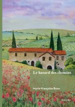 Le hasard des chemins