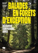 Balades en forêts d'exception