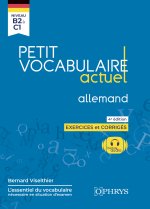 Petit vocabulaire actuel allemand - 4e éd.