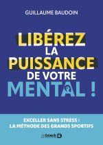 Libérez la puissance de votre mental !