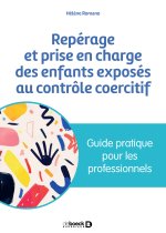 Repérage et prise en charge des enfants exposés au contrôle coercitif