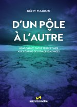 D'un pôle à l'autre