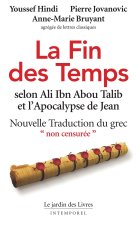 La Fin des Temps selon Ali Ibn Abou Talib et l’Apocalypse de Jean (nouvelle traduction)