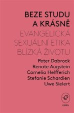 Beze studu a krásně