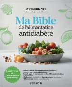 Ma Bible de l'alimentation antidiabète NE