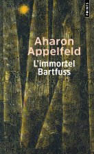 L'Immortel Bartfuss
