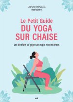 Le petit guide du yoga assis