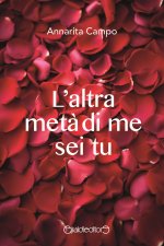 altra metà di me sei tu