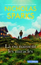 Là où naissent les miracles