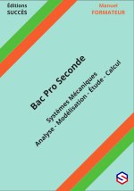 Manuel FORMATEUR Bac Pro Seconde