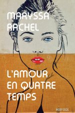 L'amour en quatre temps
